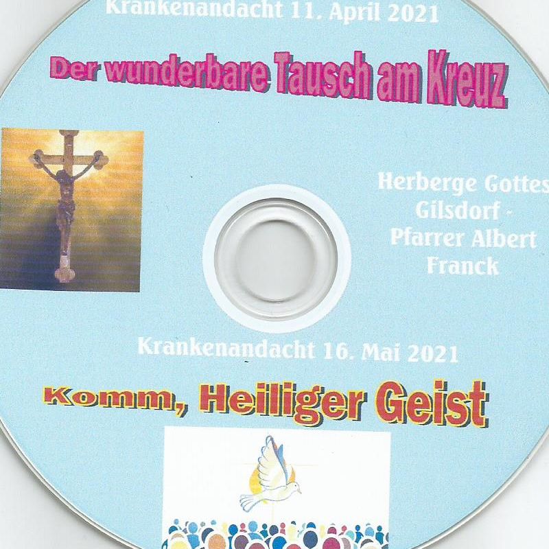 CD Die Predigten  der Krankenandachten von April und Mai 21